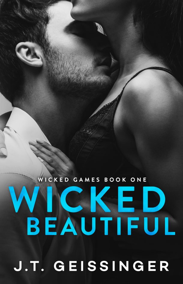 Wicked Beautiful Wicked Games 1 J T Geissinger